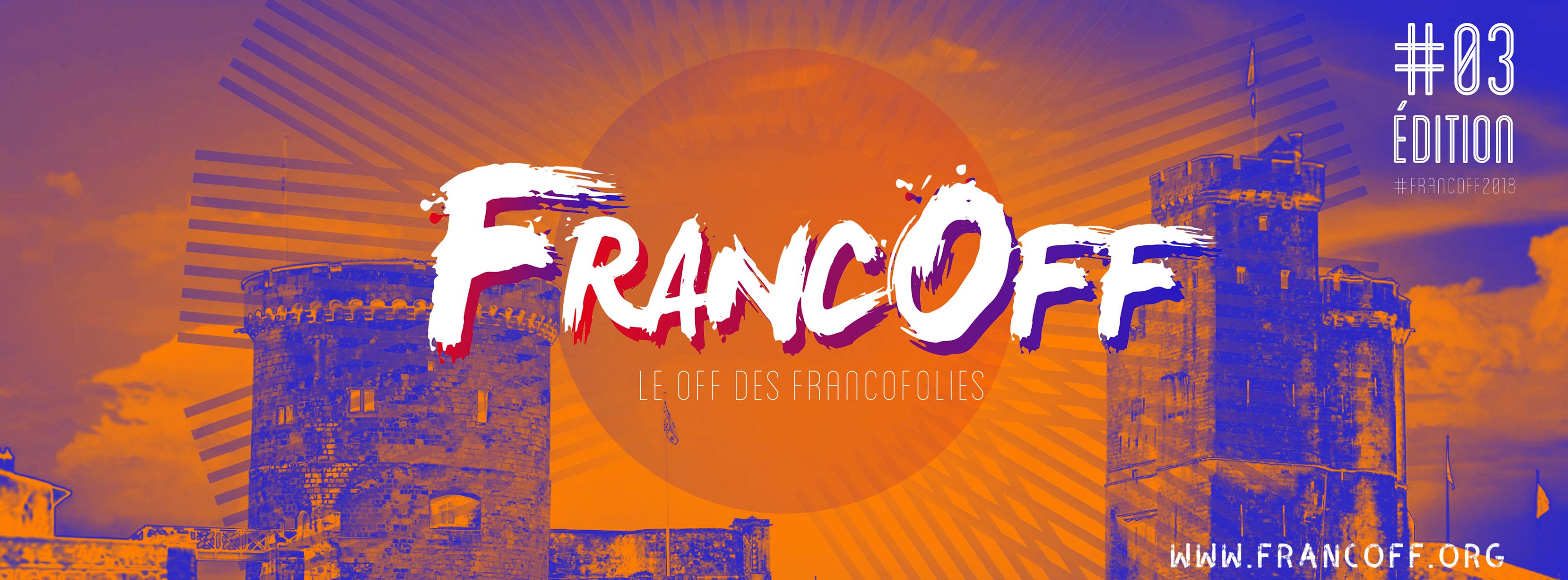 FrancOff : le Off des Francofolies