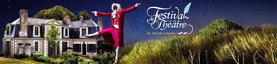 Festival de Théâtre en Val de luynes
