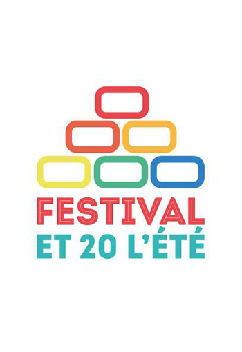 Festival Et 20 l'Été